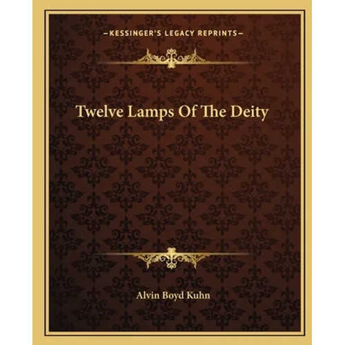 Twelve Lamps Of The Deity - Paperback