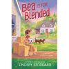 Bea Is for Blended - Hardcover