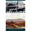 Monadnock Moments: Historic Tales from Southwest New Hampshire - Hardcover