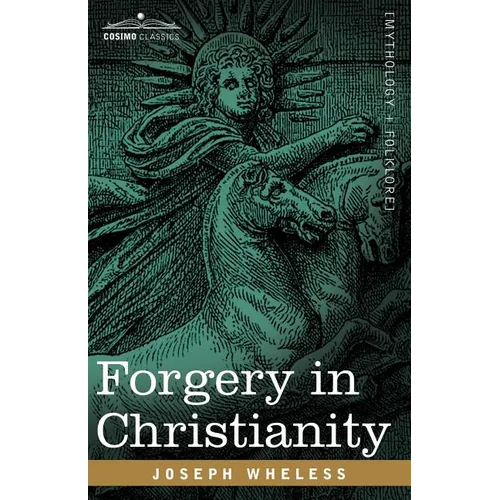 Forgery in Christianity - Paperback
