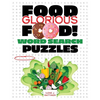 Food, Glorious Food! Word Search Puzzles - Paperback