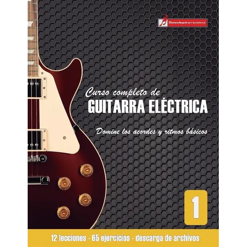 Curso completo de guitarra electrica nivel 1 - Paperback