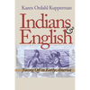 Indians and English: Facing Off in Early America - Paperback