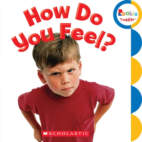 How Do You Feel? (Rookie Toddler) - Board Book