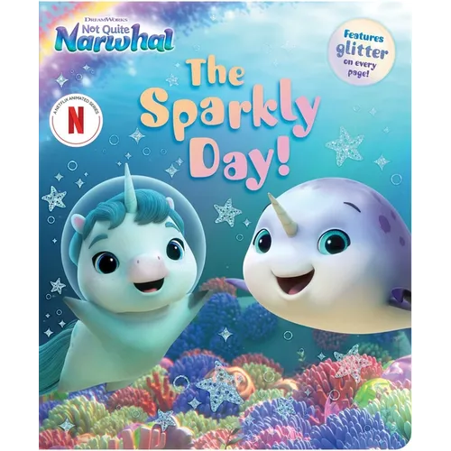 The Sparkly Day! - Board Book