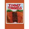 Timmy Tunnels - Paperback