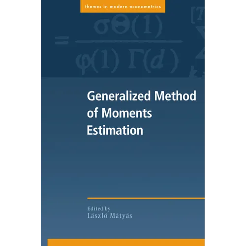 Generalized Method of Moments Estimation - Paperback