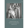 Proportionality and Facts in Constitutional Adjudication - Paperback