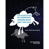 The Adventures of Midnight, Moonlight and Twilight: Les Délaissées - Paperback