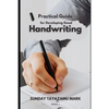 Practical Guide for Developing Good Handwriting - Paperback