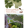 Forest and Shade Trees of Iowa - Paperback