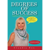 Degrees of Success - Hardcover