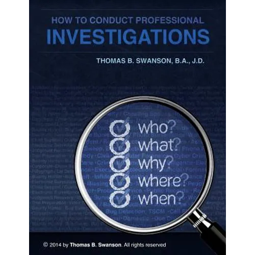 How To Conduct Professional Investigations - Paperback