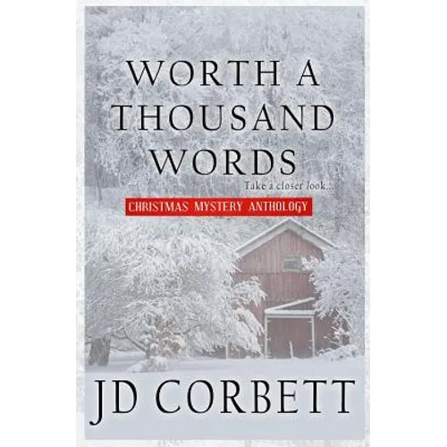 Worth a Thousand Words: Christmas Mystery Anthology - Paperback