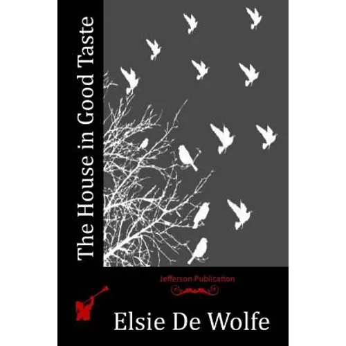The House in Good Taste - Paperback