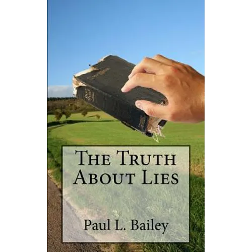 The Truth About Lies - Paperback