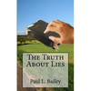 The Truth About Lies - Paperback