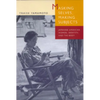 Masking Selves, Making Subjects: Japanese American Women, Identity, and the Body - Paperback