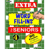 EXTRA Large Print WORD FILL-INS FOR SENIORS: Vol. 4 - Paperback
