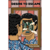Four Palaces Publishing Fall 2022 Fiction Anthology: Desire to Escape - Paperback