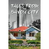 Tales from the Bayou City - Paperback