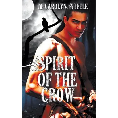Spirit of the Crow - Paperback