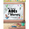 Mrs. Honey's ABCs of Money - Hardcover