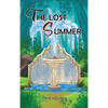 The Lost Summer - Hardcover