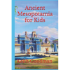 Ancient Mesopotamia for Kids: The English Reading Tree - Paperback