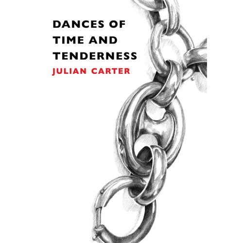 Dances of Time and Tenderness - Paperback
