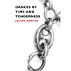 Dances of Time and Tenderness - Paperback