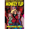 Monkey Flip: A Sebastian Winthrop, Chimp Detective, Mystery - Paperback
