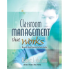 Classroom Management That Works: Research-Based Strategies for Every Teacher - Paperback