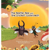 The Beetle-Bee and the Cricket-Cockroach - Hardcover