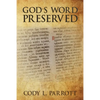 God's Word Preserved - Paperback