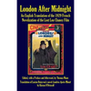 London After Midnight: An English Translation of the 1929 French Novelization of the Lost Lon Chaney Film (hardback) - Hardcover