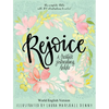 Rejoice: A Creative Journaling Bible - Hardcover