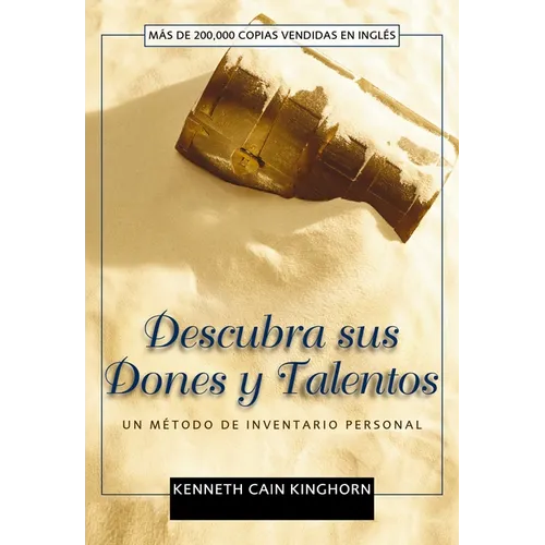 El Descubra sus dones y talentos: Un m��todo de inventario personal - Paperback