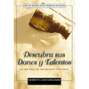 El Descubra sus dones y talentos: Un m��todo de inventario personal - Paperback