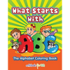 What Starts with ABC: The Alphabet Coloring book - Paperback