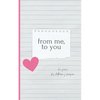 from me, to you - Paperback