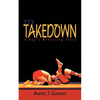 Tj's Takedown: A Boy's Wrestling Story - Paperback