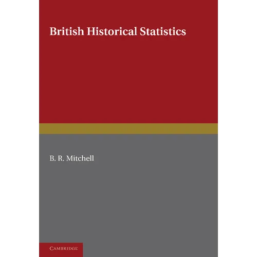 British Historical Statistics - Paperback