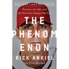 The Phenomenon: Pressure, the Yips, and the Pitch That Changed My Life - Paperback