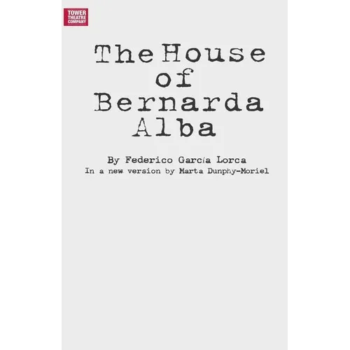 The House of Bernarda Alba - Paperback