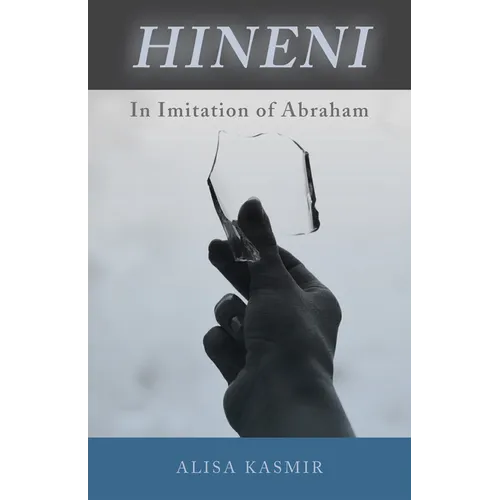 Hineni: In Imitation of Abraham - Paperback