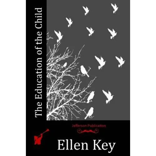 The Education of the Child - Paperback
