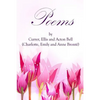 Poems by Currer, Ellis, and Acton Bell: (Starbooks Classics Editions) - Paperback
