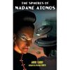 The Spheres of Madame Atomos - Paperback