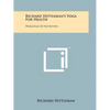 Richard Hittleman's Yoga For Health: Principles Of Nutrition - Paperback